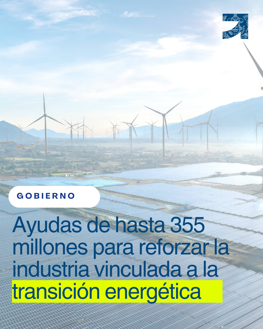 gobierno lanza ayudas industria vinculada transicion energetica