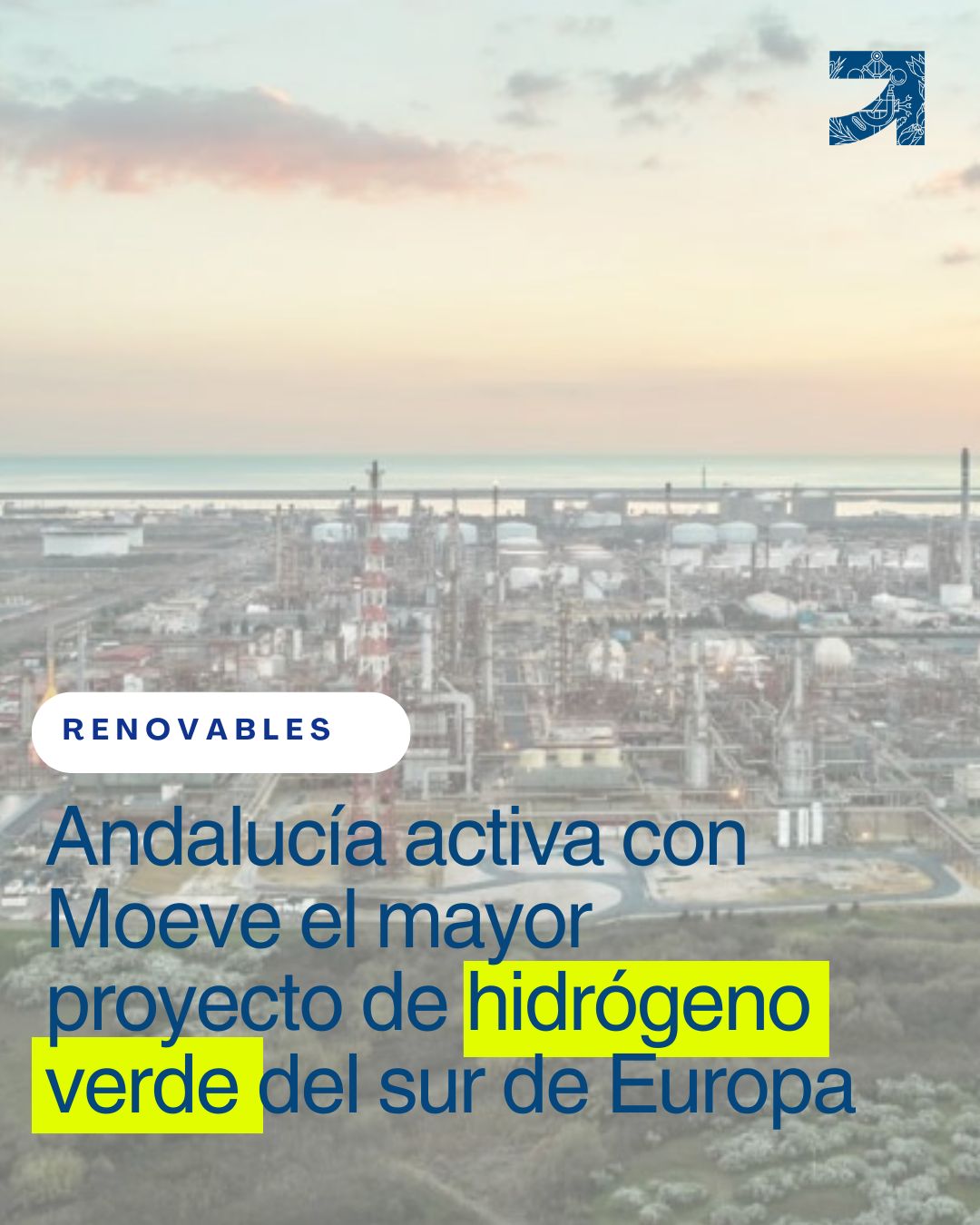 1 andalucia activa con moeve el mayor proyecto de hidrogeno verde sur de europa